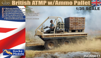SLEVA 14% DISCOUNT - British ATMP w\Ammo Pallet 1/35 - Gecko Models