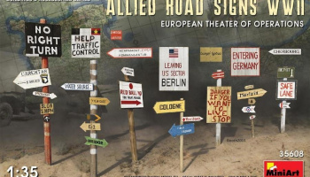 1/35 Allied Road Signs WWII. European Theatre of Operations