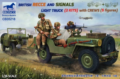 British Recce And Signals Light Truck (2 Kits）with Crew (5 figures) 1:35 - Bronco