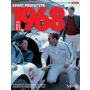 Sportscar Spectacles by HIRO No.13 : Sport Prototype 1968 PART-01 “International Championship for Makes and the Cup for GT cars”
